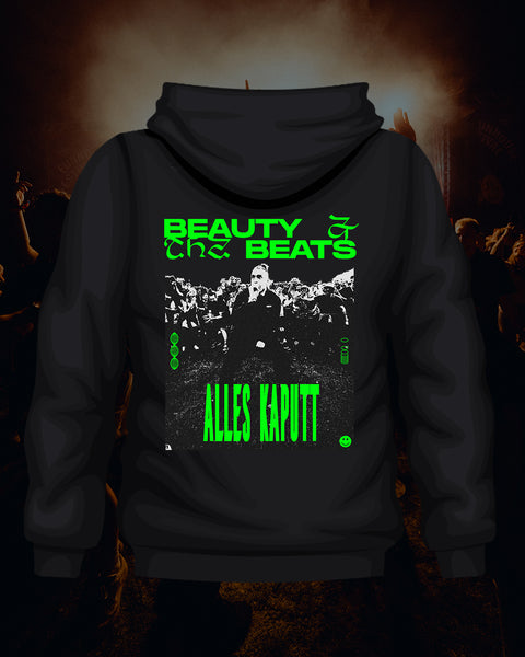 Beauty & the Beats "ALLES KAPUTT" Hoodie black unisex